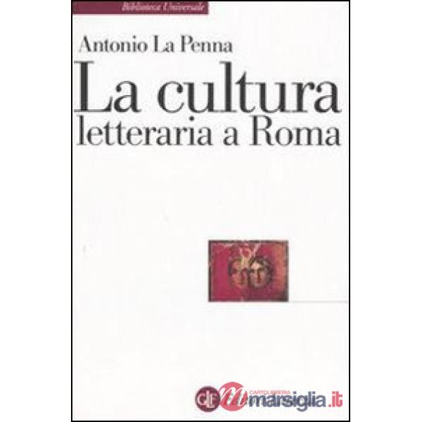 Cultura letteraria a Roma (La)