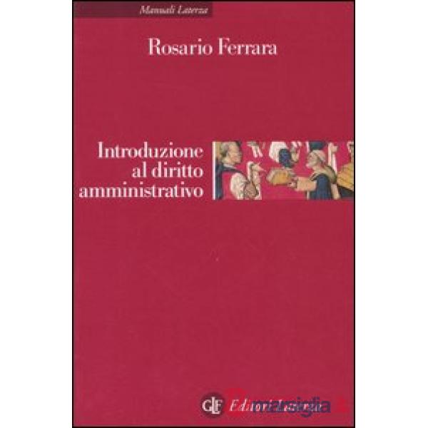 Introduzione al diritto amministrativo. Le pubblicazioni amministrazioni nell'er