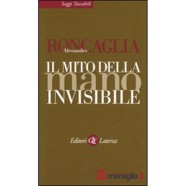 Mito della mano invisibile (Il)