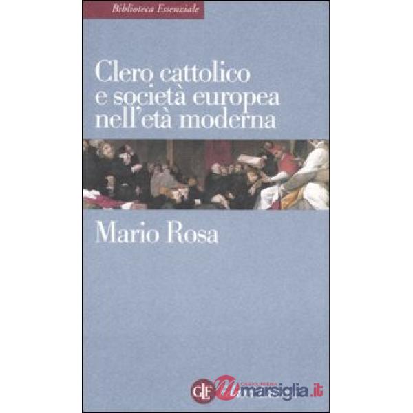 Clero cattolico e società europea nell'età moderna