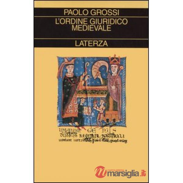 Ordine giuridico medievale (L')