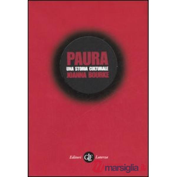 Paura. Una storia culturale