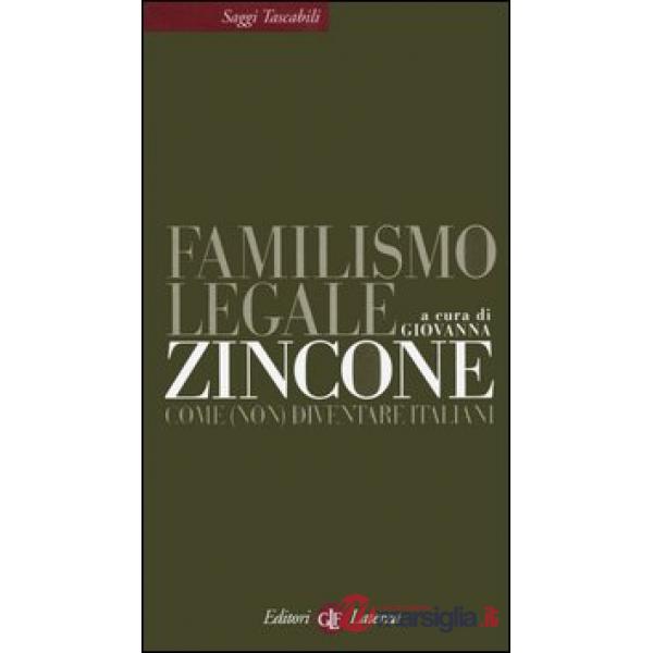 Familismo legale. Come (non) diventare italiani