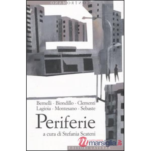 Periferie. Viaggio ai margini delle città