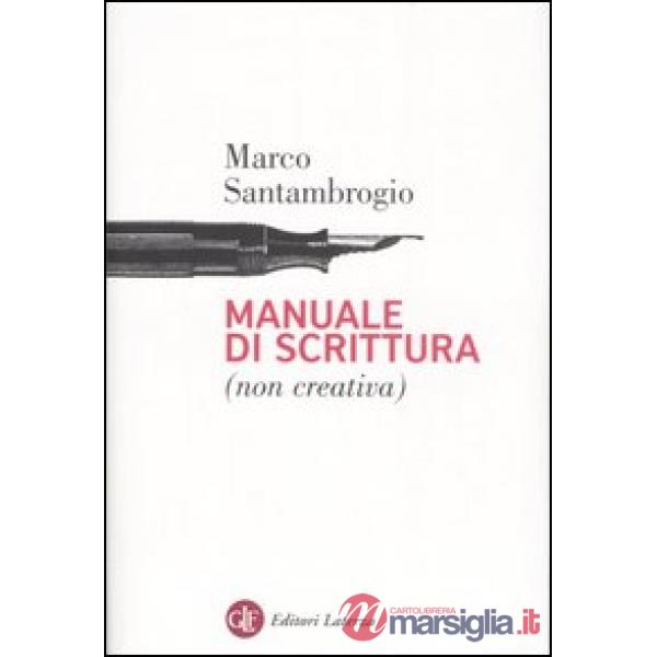 Manuale di scrittura (non creativa)