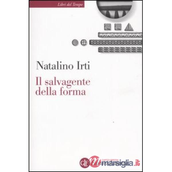 Salvagente della forma (Il)