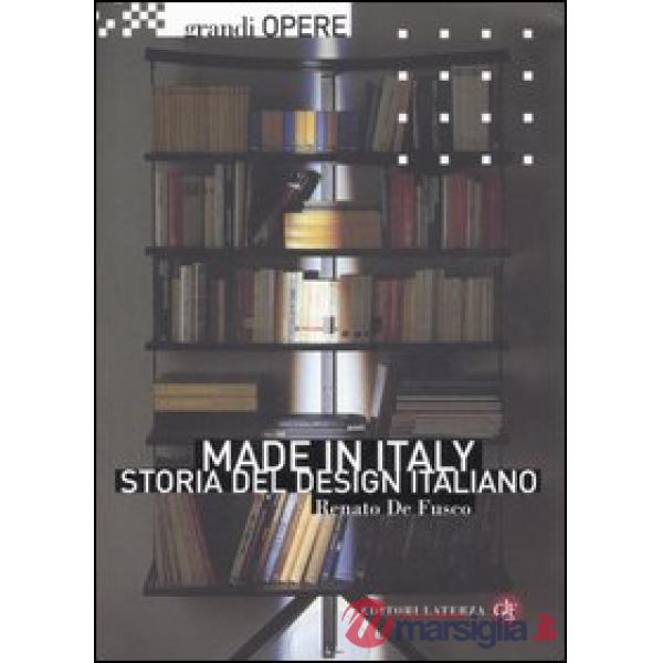 Made in Italy. Storia del design italiano