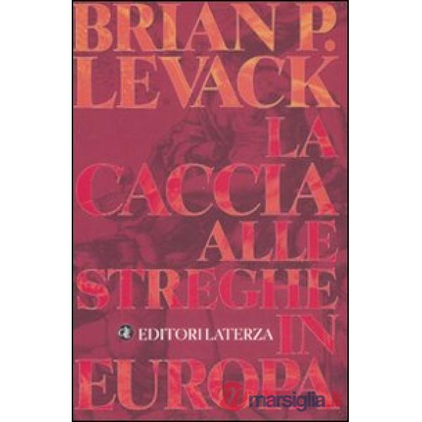 Caccia alle streghe in Europa (La)