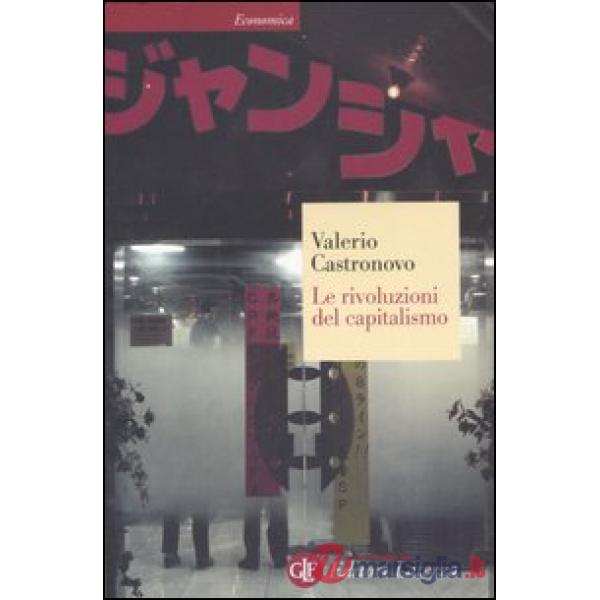 Rivoluzioni del capitalismo (Le)