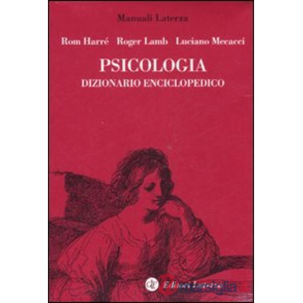 Psicologia. Dizionario enciclopedico