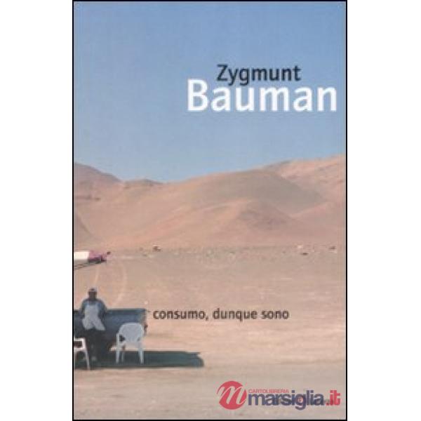 Consumo, dunque sono