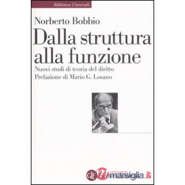 Dalla struttura alla funzione. Nuovi studi di teoria generale del diritto