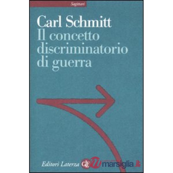 Concetto discriminatorio di guerra (Il)