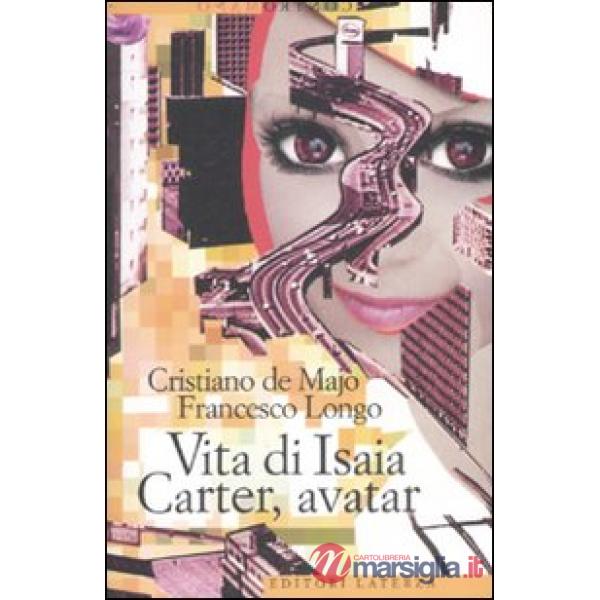 Vita di Isaia Carter, avatar