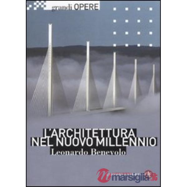 Architettura nel nuovo millennio (L')