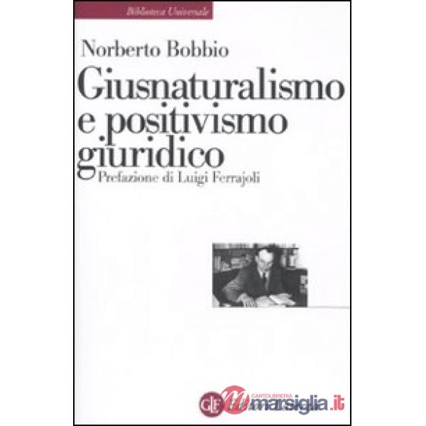 Giusnaturalismo e positivismo giuridico