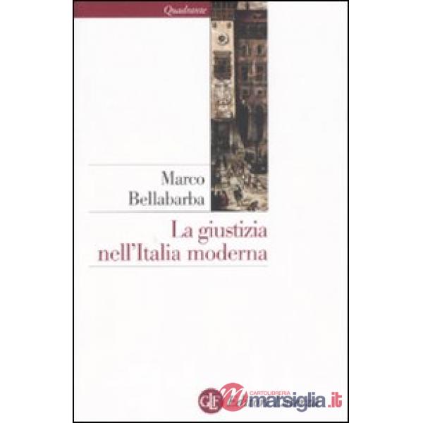 Giustizia nell'Italia moderna (La)