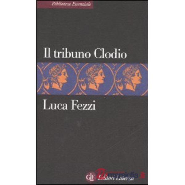 Tribuno Clodio (Il)