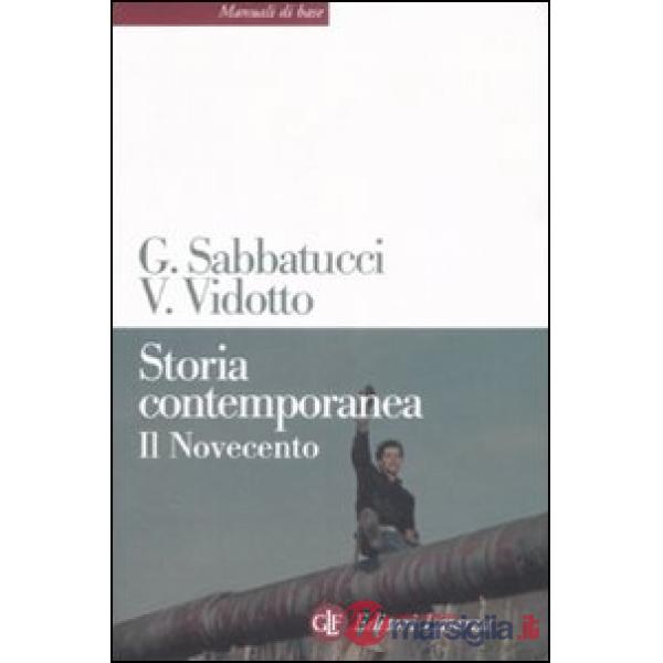 STORIA CONTEMPORANEA. IL NOVECENTO