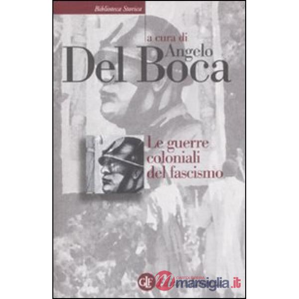 Guerre coloniali del fascismo (Le)