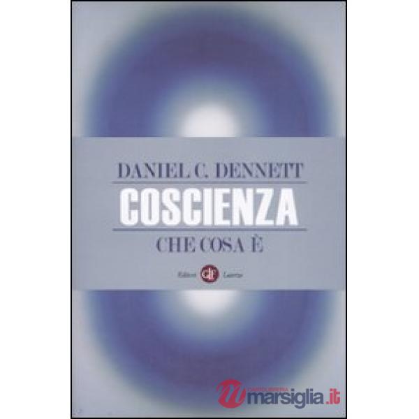 Coscienza. Che cosa è