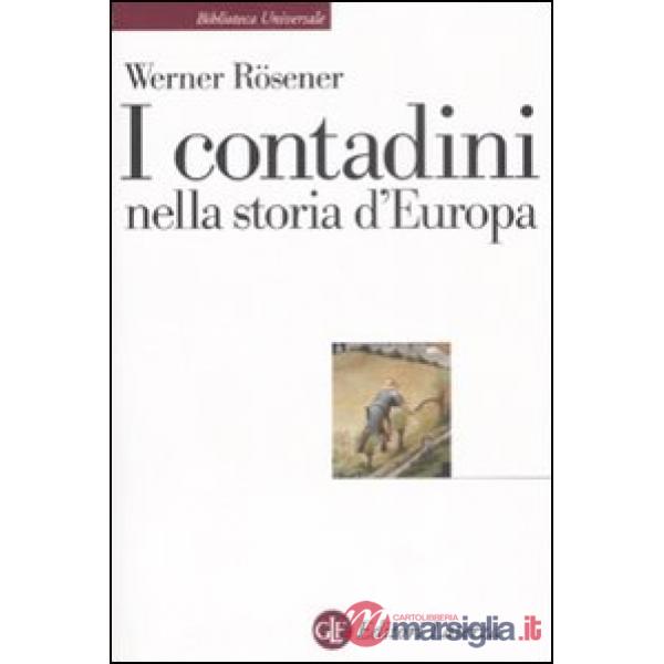 Contadini nella storia d'Europa (I)