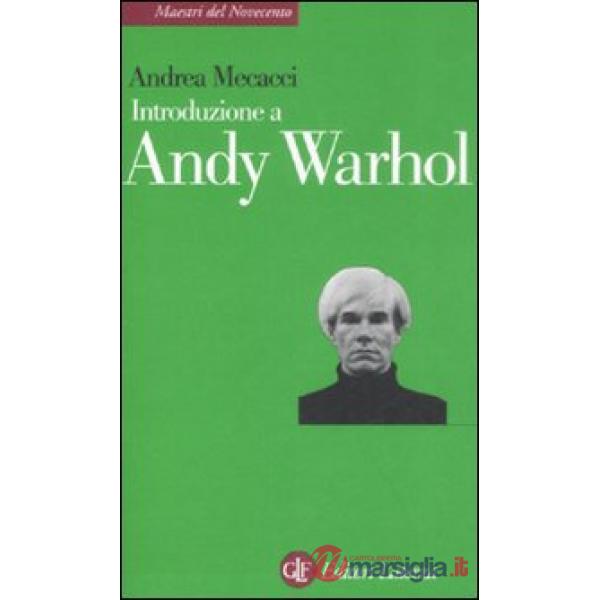 Introduzione a Andy Warhol