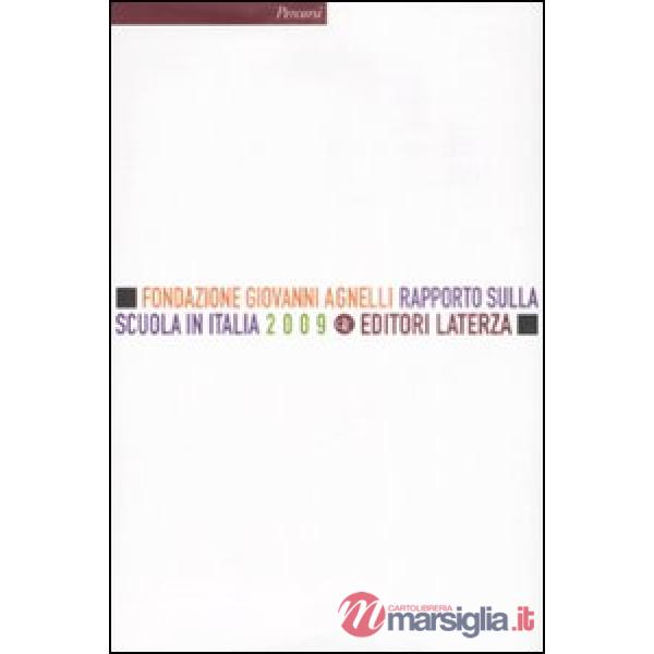 Rapporto sulla scuola in Italia 2009
