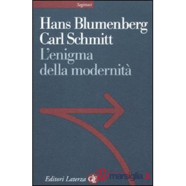 Enigma della modernità. Epistolario 1971-1978 e altri scritti (L')