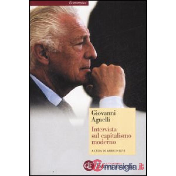 Intervista sul capitalismo moderno