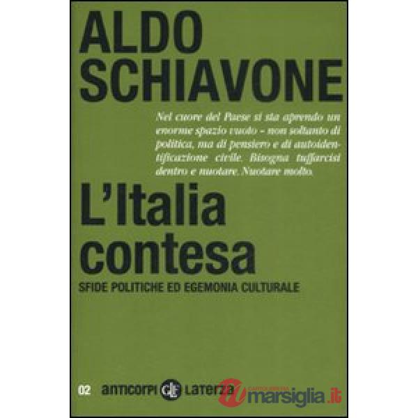 Italia contesa. Sfide politiche ed egemonia culturale (L')
