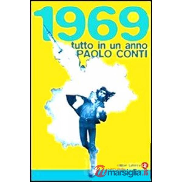 1969. Tutto in un anno
