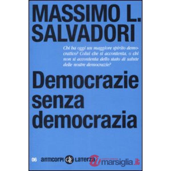 Democrazie senza democrazia