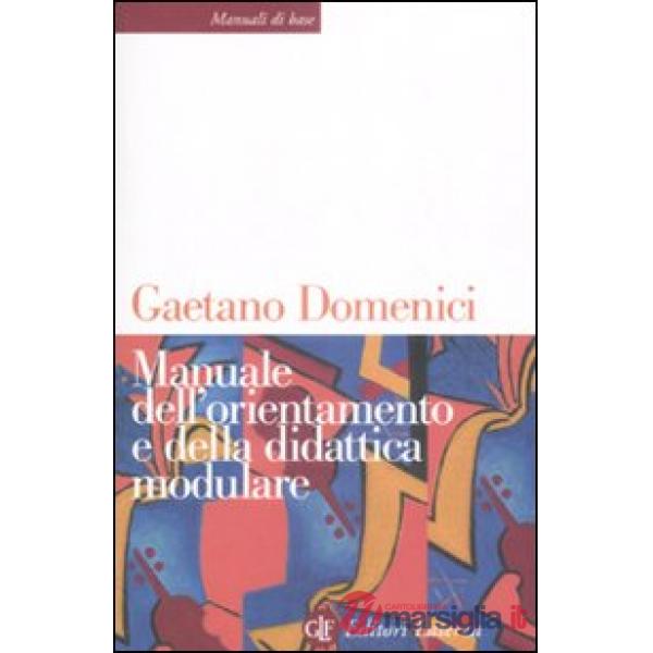 Manuale dell'orientamento e della didattica modulare