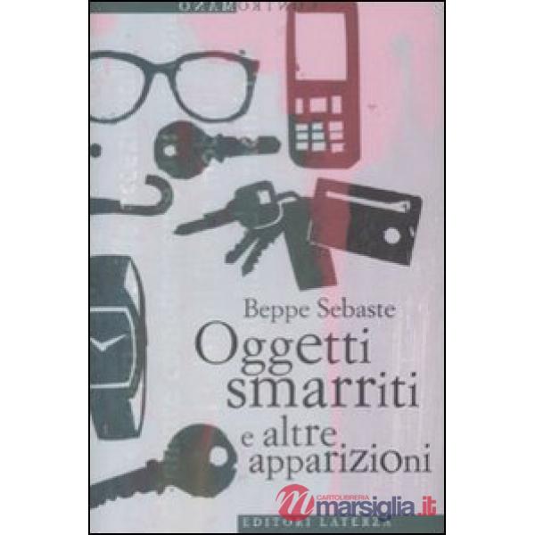 Oggetti smarriti e altre apparizioni