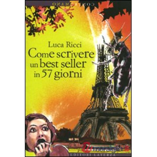 Come scrivere un best seller in 57 giorni