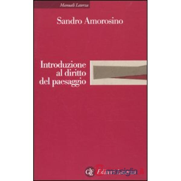 Introduzione al diritto del paesaggio