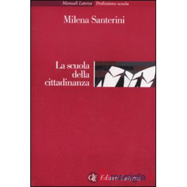 Scuola della cittadinanza (La)