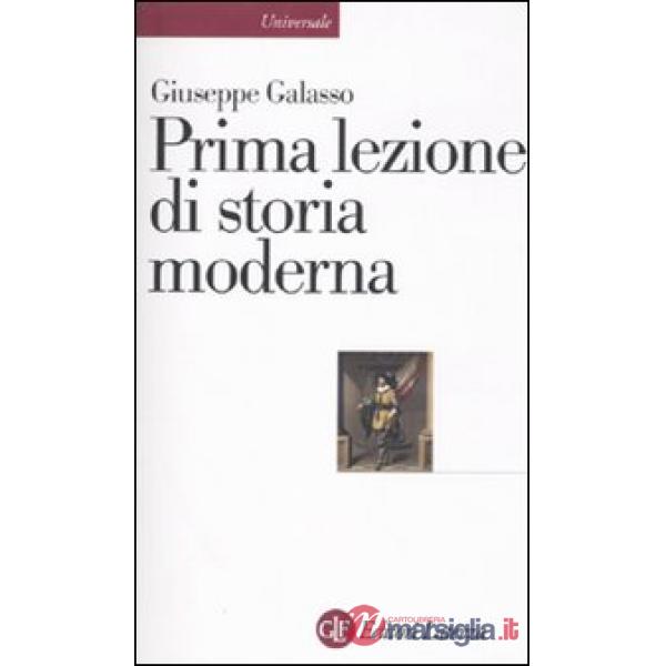 Prima lezione di storia moderna