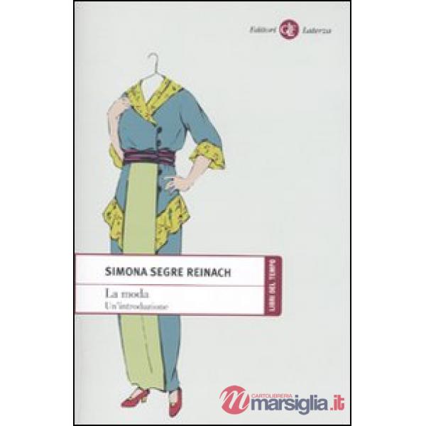 Moda. Un'introduzione (La)