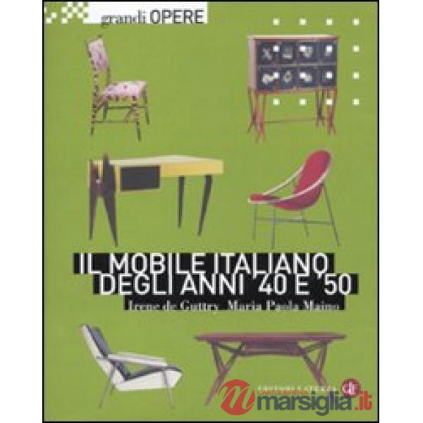 Mobile italiano degli anni '40 e '50 (Il)