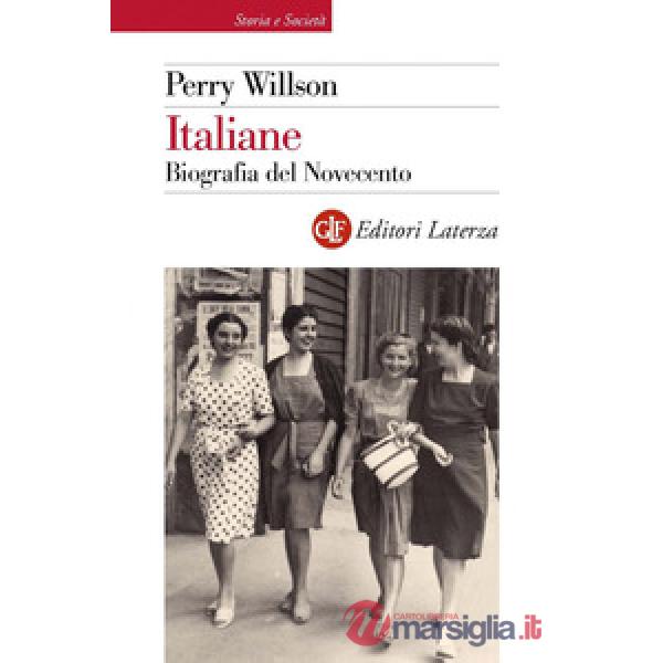 Italiane. Biografia del Novecento