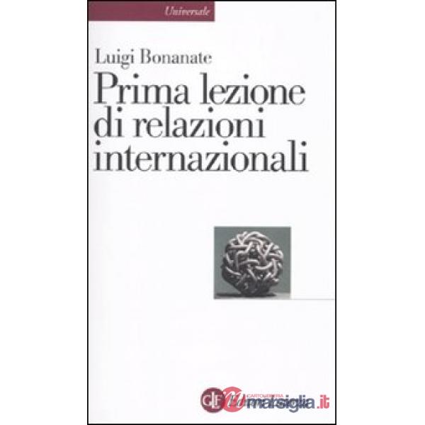 Prima lezione di relazioni internazionali