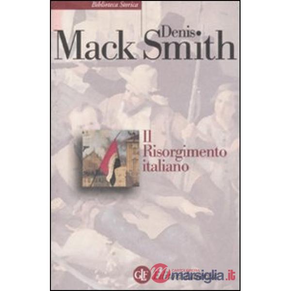 Risorgimento italiano. Storia e testi (Il)