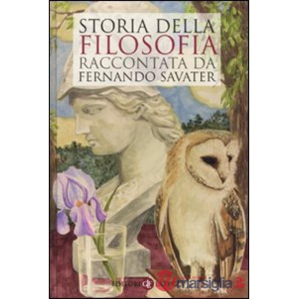 Storia della filosofia raccontata da Fernando Savater