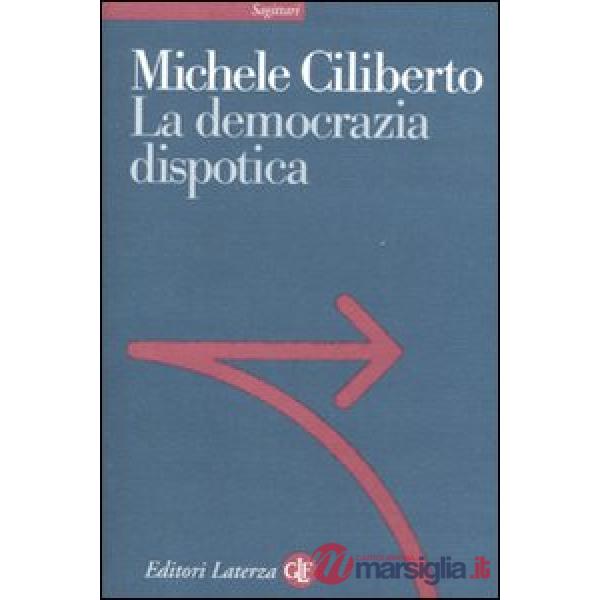 Democrazia dispotica (La)