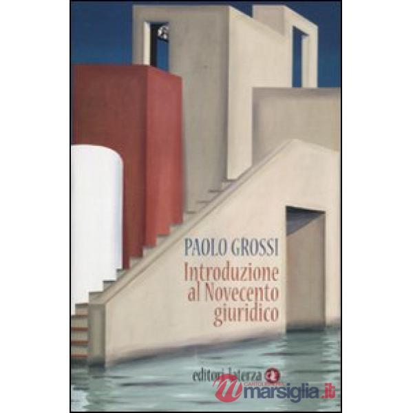 Introduzione al Novecento giuridico