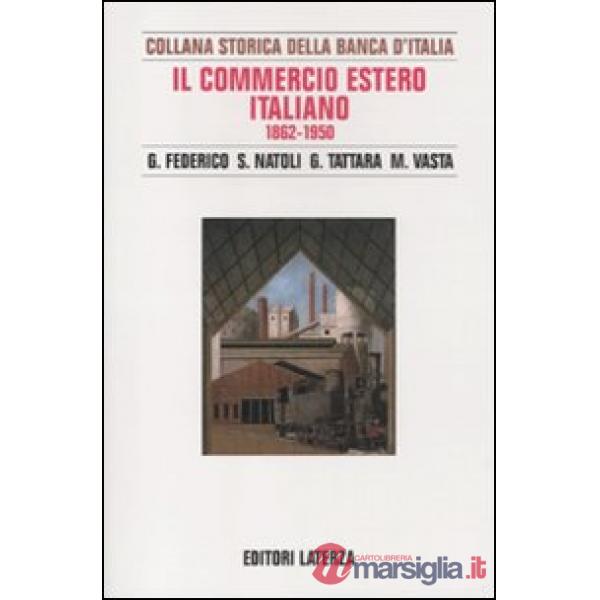Commercio estero italiano 1862-1950 (Il)