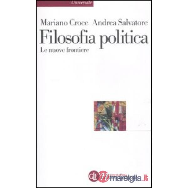 Filosofia politica. Le nuove frontiere