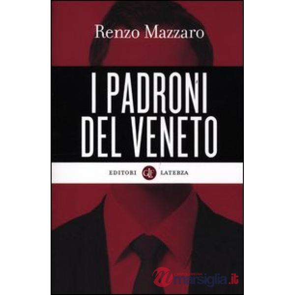 Padroni del Veneto (I)